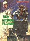 Bernard Prince nr. 1: Den grønne flamme, 1976