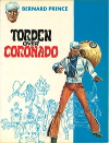 Bernard Prince nr. 9: Torden over Coronado, 1982