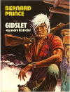 Bernard Prince nr. 13: Gidslet og andre historier, 1984