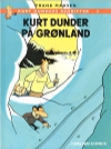 Kurt Dunder nr. 2: Kurt Dunder på Grønland, 1994