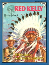 Red Kelly nr. 1: Krigsdans om marterpælen!, 1978