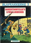 Blåfrakkerne nr. 3: Robertsonvilles lyksaligheder, 1980