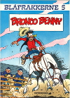 Blåfrakkerne nr. 5: Bronco Benny, 1981