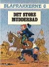 Blåfrakkerne nr. 6: Det store mudderbad, 1982