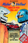 Serie Solo nr. 4: Michel Vaillant: Warson mod Vaillant, 1982