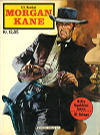 Morgan Kane: Billy Gouldens hævn, 1975